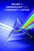 Values in Criminology and Community Justice (eBook, ePUB)