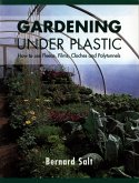 Gardening Under Plastic (eBook, ePUB)