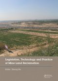 Legislation, Technology and Practice of Mine Land Reclamation (eBook, PDF)