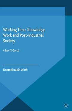 Working Time, Knowledge Work and Post-Industrial Society (eBook, PDF)