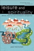 Leisure and Spirituality (Engaging Culture) (eBook, ePUB)