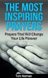 The Most Inspiring Prayers: Prayers... - Bild 1