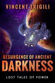 Resurgence of Ancient Darkness (Lost Tales of Power, #4) (eBook, ePUB)