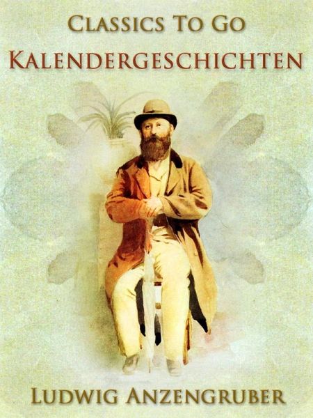 Kalendergeschichten (eBook, ePUB) Kalendergeschichten (eBook, ePUB)