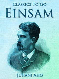 Einsam (eBook, ePUB) - Aho, Juhani