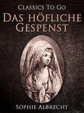 Das höfliche Gespenst (eBook, ePUB)