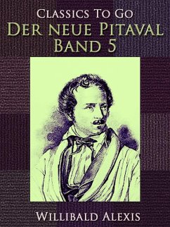 Der neue Pitaval - Band 5 (eBook, ePUB) - Alexis, Willibald