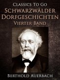 Schwarzwälder Dorfgeschichten - Vierter Band. (eBook, ePUB)