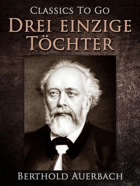 Drei einzige Töchter (eBook, ePUB)