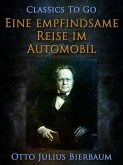 Eine empfindsame Reise im Automobil (eBook, ePUB)