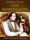 Der Improvisator (eBook, ePUB)