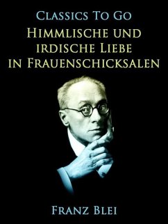 Cover Himmlische und irdische Liebe in Frauenschicksalen (eBook, ePUB)