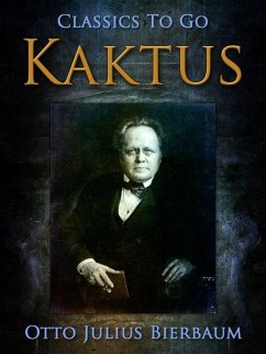 Kaktus (eBook, ePUB) - Bierbaum, Otto Julius