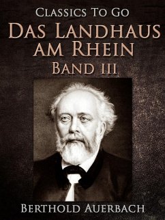 Das Landhaus am Rhein / Band III (eBook, ePUB) - Auerbach, Berthold
