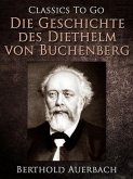 Die Geschichte des Diethelm von Buchenberg (eBook, ePUB)