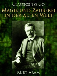 Cover Magie und Zauberei in der alten Welt (eBook, ePUB)