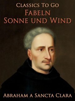 Sonne und Wind (eBook, ePUB) - Clara, Abraham A Sancta