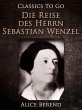 Die Reise des Herrn Sebastian Wenzel... - Bild 1
