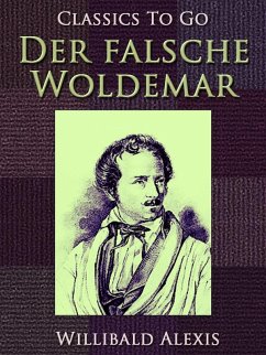 Der falsche Woldemar (eBook, ePUB) - Alexis, Willibald