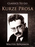 Kurze Prosa (eBook, ePUB) Kurze Prosa (eBook, ePUB)