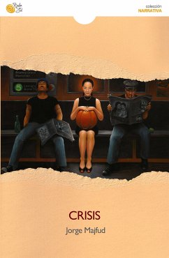 Crisis (eBook, ePUB) - Majfud, Jorge