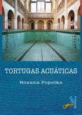 Tortugas acuáticas (eBook, ePUB)