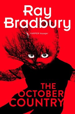 The October Country (eBook, ePUB) - Bradbury, Ray