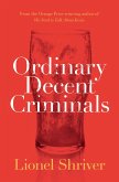 Ordinary Decent Criminals (eBook, ePUB)