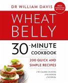 Wheat Belly 30-Minute (or Less!) Cookbook (eBook, ePUB)