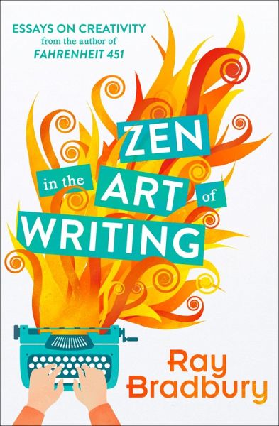 Zen in the Art of Writing (eBook, ePUB)
