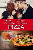 More Than Pizza (The Maple Leaf Series, #4) (eBook, ePUB)