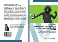 Musikpiraterie und legales Musikstreaming Hand in Hand? - Ostermeyer, Kristin