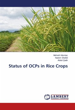 Status of OCPs in Rice Crops - Mumtaz, Mehvish;Shahid, Naeem;Qadir, Abdul