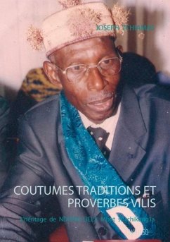 Coutumes traditions et proverbes vilis (eBook, ePUB) - Tchiamas, Joseph