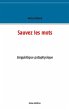 Sauvez les mots (eBook, ePUB) - Bild 1
