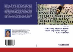 Translating Medical Terms from English to Telugu: A Case Study - Kejiya, Dasari