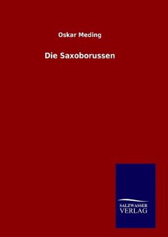 Die Saxoborussen - Meding, Oskar