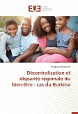 Décentralisation et disparité régionale du bien-être : cas du Burkina