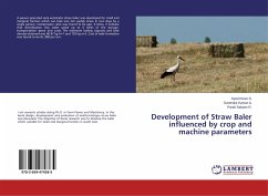 Development of Straw Baler influenced by crop and machine parameters - S., Syed Imran;Kumar A., Surendra;Selvam R., Pandi