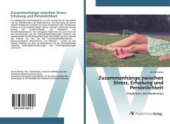 Zusammenhänge zwischen Stress, Erholung und Persönlichkeit - Mertes, Janine