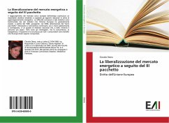 La liberalizzazione del mercato energetico a seguito del III pacchetto - Diana, Claudia