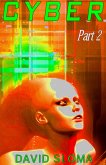 Cyber - Part 2 (eBook, ePUB) Cyber - Part 2 (eBook, ePUB)