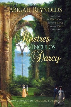 Cover Los Ilustres Vinculos del Sr. Darcy. (eBook, ePUB)