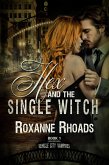Hex and the Single Witch (Vehicle City Vampires) (eBook, ePUB)