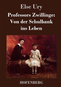 Cover Professors Zwillinge: Von der Schulbank ins Leben
