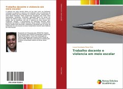 Trabalho docente e violencia em meio escolar - Paiva Silva, Lucas Eustáquio