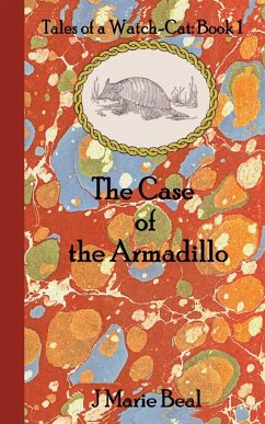 The Case of the Armadillo - Beal, J Marie