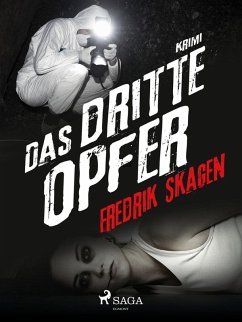 Das dritte Opfer (eBook, ePUB) - Fredrik Skagen, Skagen