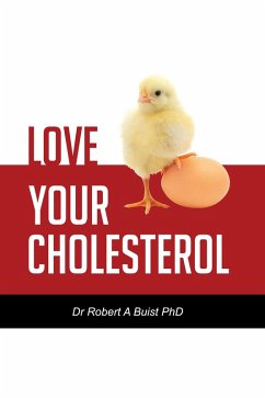 Cover Love Your Cholesterol (eBook, ePUB)