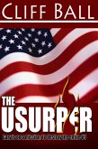The Usurper: A Christian Political Thriller (eBook, ePUB)